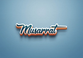 Cursive Name DP: Musarrat