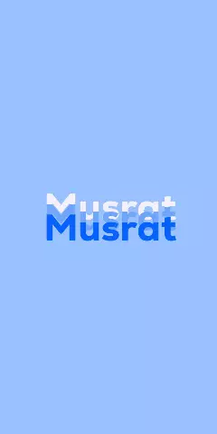 Name DP: Musrat