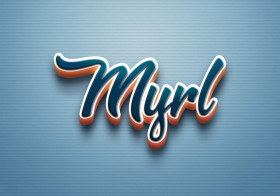 Cursive Name DP: Myrl