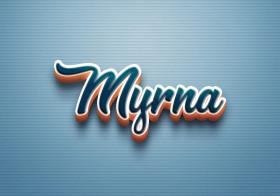 Cursive Name DP: Myrna