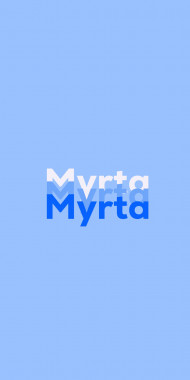 Name DP: Myrta