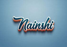 Cursive Name DP: Nainshi