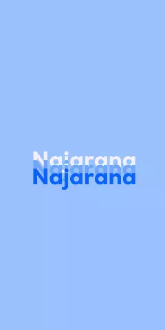 Name DP: Najarana