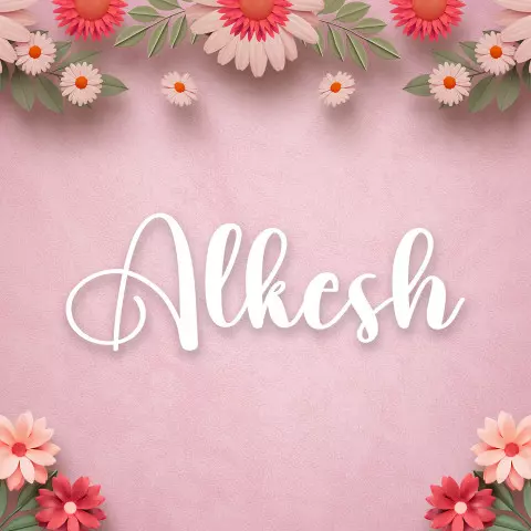 Name DP: alkesh