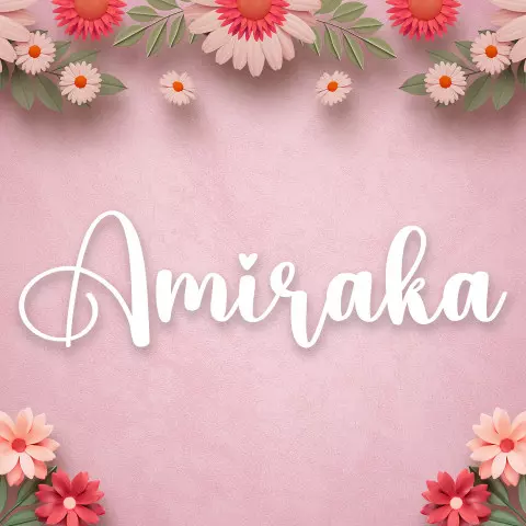 Name DP: amiraka