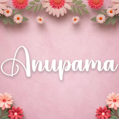 Name DP: anupama