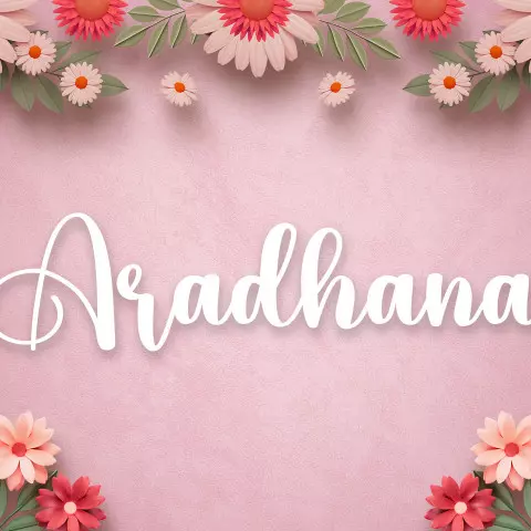 Name DP: aradhana