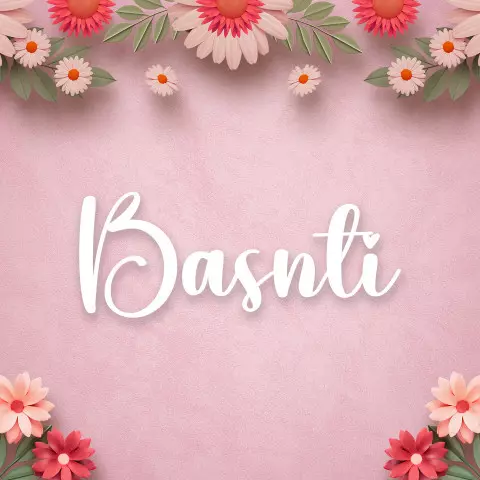 Name DP: basnti