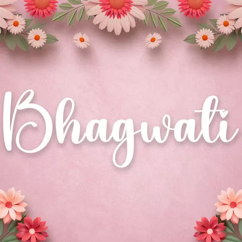 Name DP: bhagwati