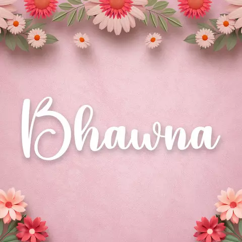 Name DP: bhawna