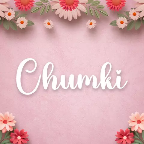 Name DP: chumki