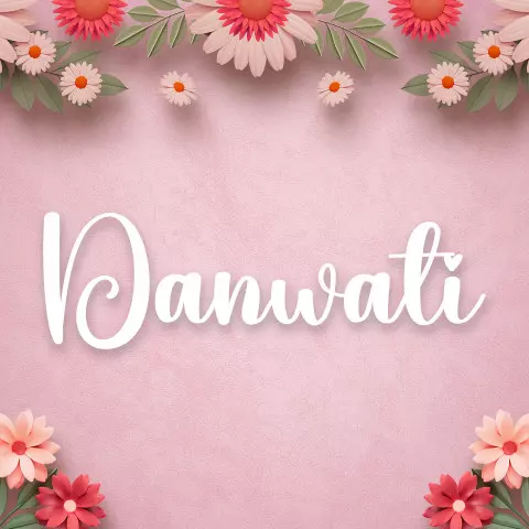 Name DP: danwati