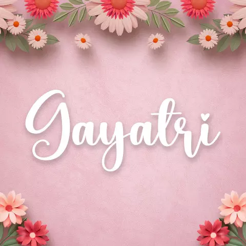 Name DP: gayatri