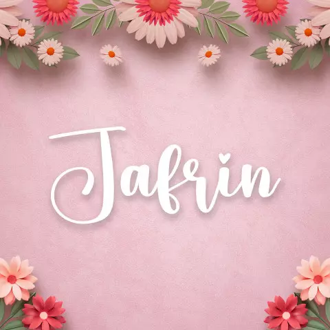Name DP: jafrin