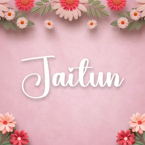 Name DP: jaitun