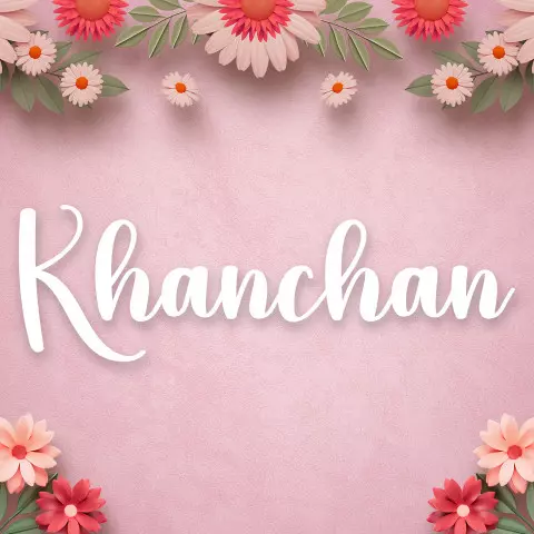 Name DP: khanchan