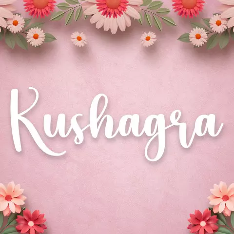 Name DP: kushagra