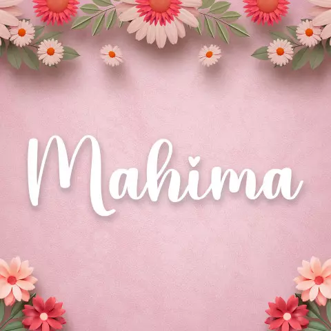 Name DP: mahima