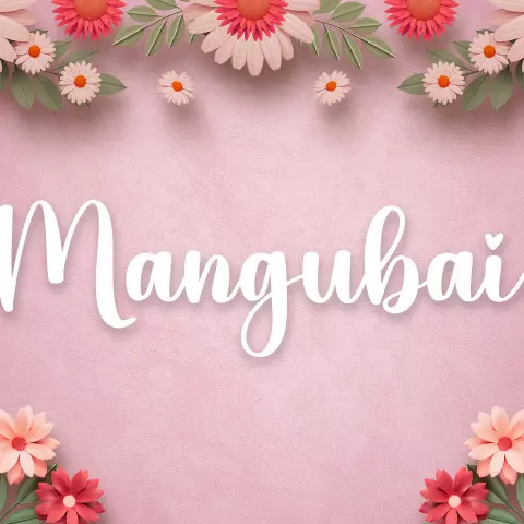 Name DP: mangubai