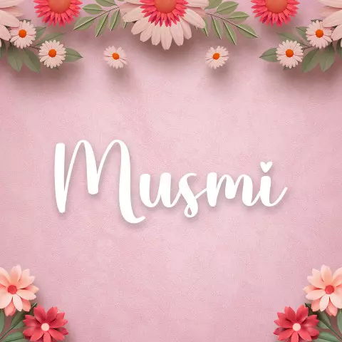 Name DP: musmi