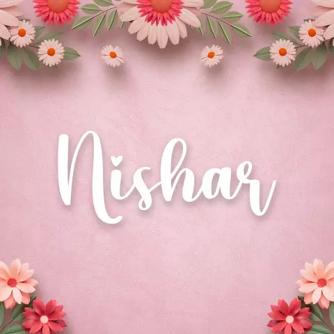 Name DP: nishar