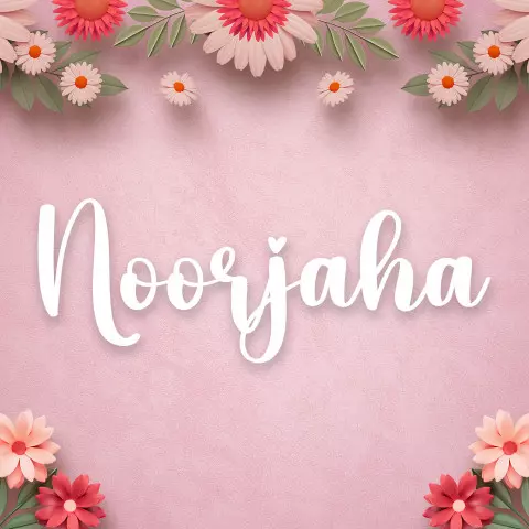 Name DP: noorjaha