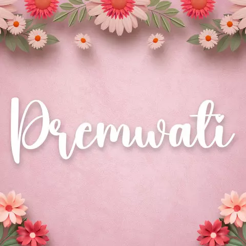 Name DP: premwati