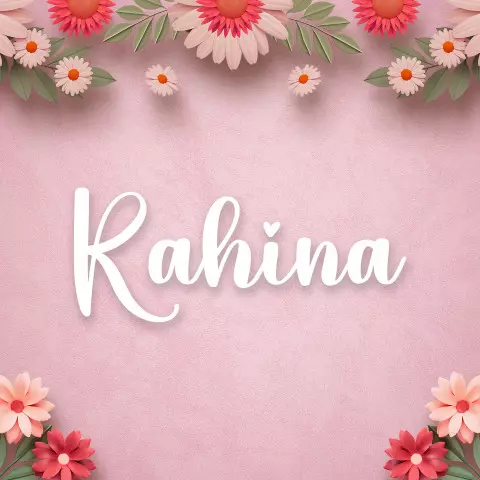 Name DP: rahina