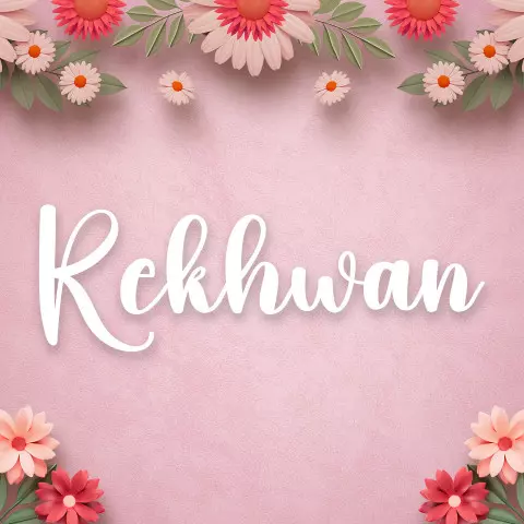 Name DP: rekhwan