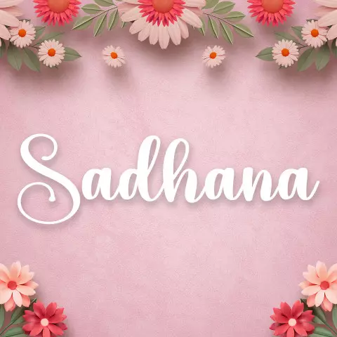 Name DP: sadhana