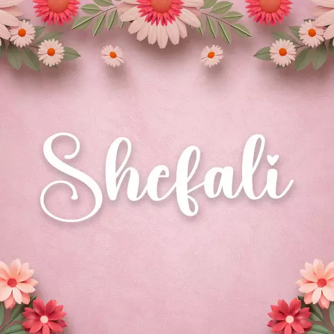 Name DP: shefali