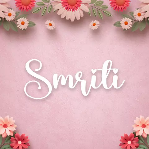 Name DP: smriti