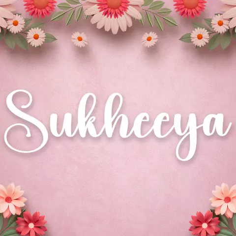 Name DP: sukheeya