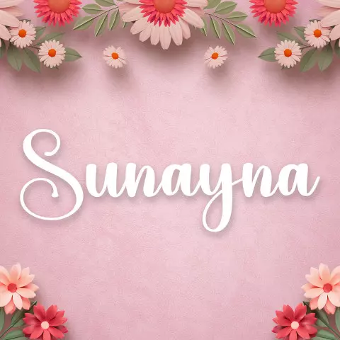 Name DP: sunayna