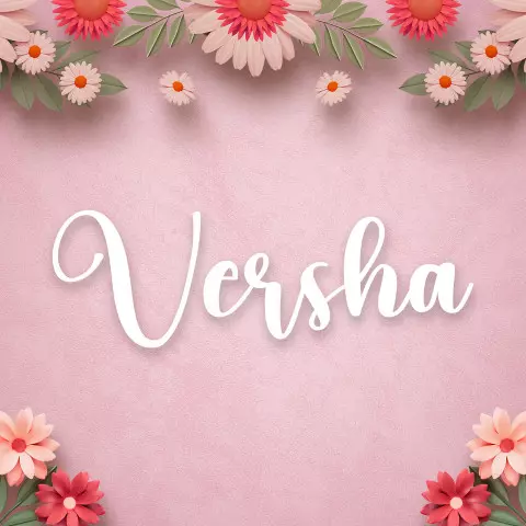 Name DP: versha