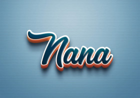 Cursive Name DP: Nana