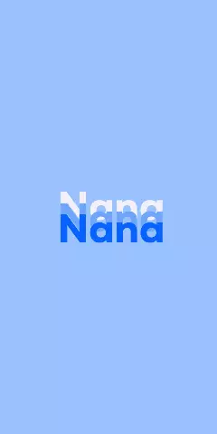 Name DP: Nana