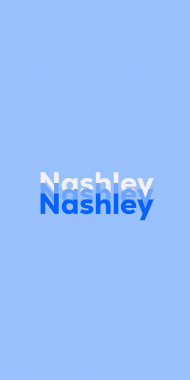 Name DP: Nashley