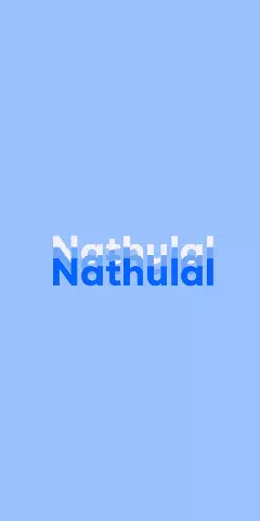 Name DP: Nathulal