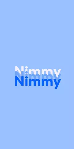 Name DP: Nimmy