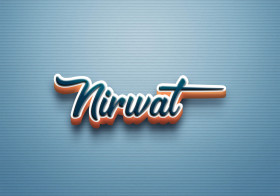 Cursive Name DP: Nirwat