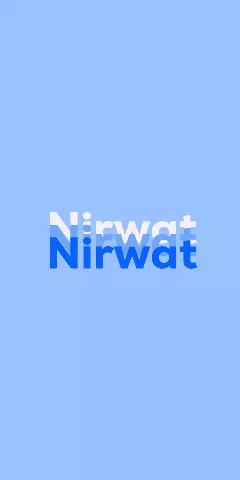 Name DP: Nirwat