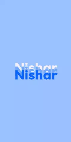 Name DP: Nishar