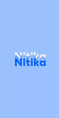 Name DP: Nitika