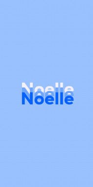 Name DP: Noelle