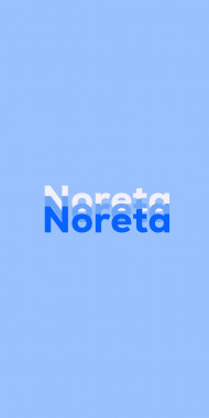 Name DP: Noreta
