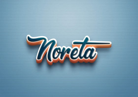 Cursive Name DP: Noreta