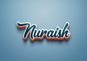 Cursive Name DP: Nuraish