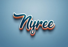 Cursive Name DP: Nyree