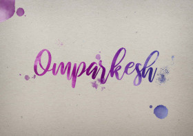 Omparkesh Watercolor Name DP